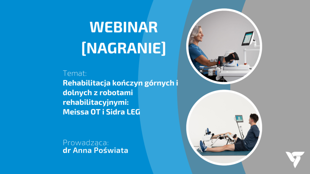 Webinar dr Anna Poświata - rehabilitacja kończyn górnych