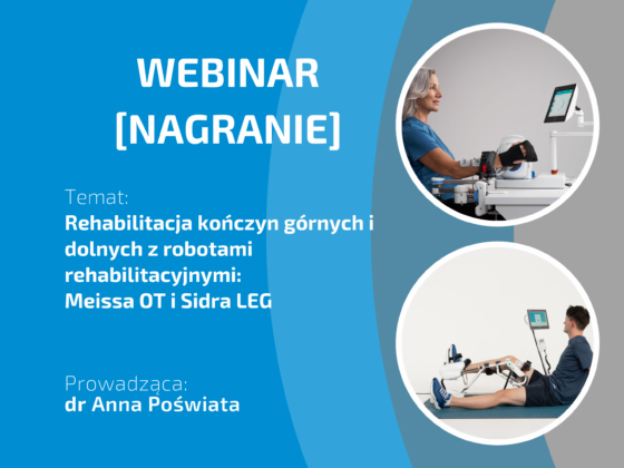 Webinar dr Anna Poświata - rehabilitacja kończyn górnych